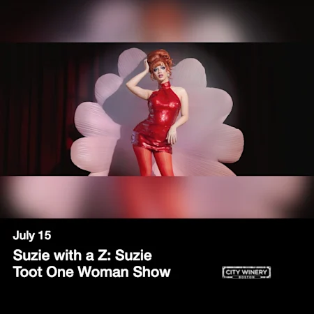 Suzie with a Z: Suzie Toot One Woman Show
