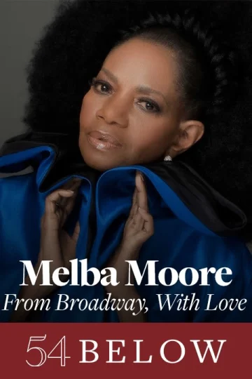 Tony Winner Melba Moore: From Broadway, With Love tickets