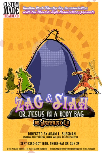 Zac & Siah, Or Jesus in a Body Bag  Tickets