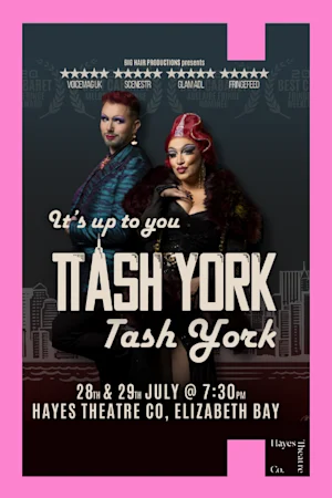 It's Up To You, Tash York, Tash York Tickets