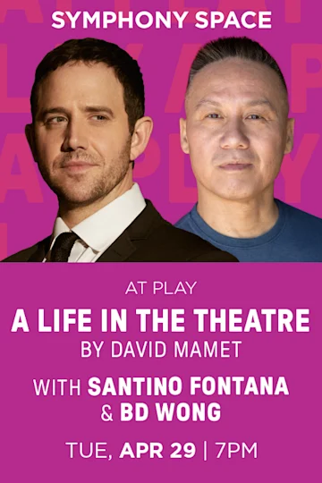 At Play: A Life in the Theatre by David Mamet with Santino Fontana and BD Wong tickets