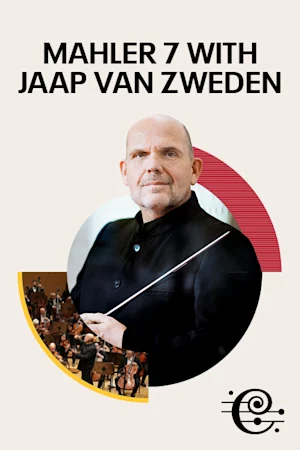 Mahler 7 with Jaap van Zweden