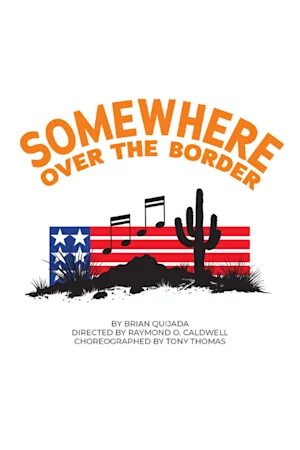 Somewhere Over the Border tickets