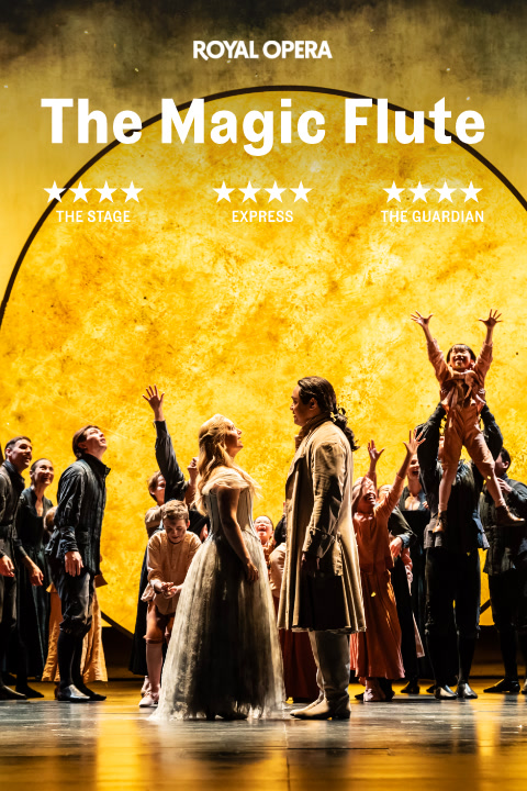 The Magic Flute - Royal Ballet and Opera tickets