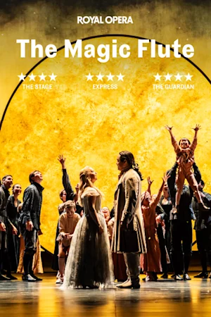 The Magic Flute - Royal Ballet and Opera tickets