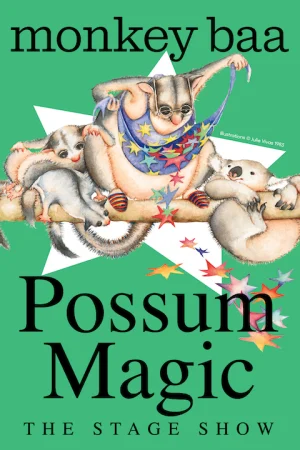 Possum Magic presented by Monkey Baa Theatre Company Tickets