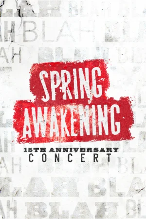 Spring Awakening - 15th Anniversary Concert Tickets