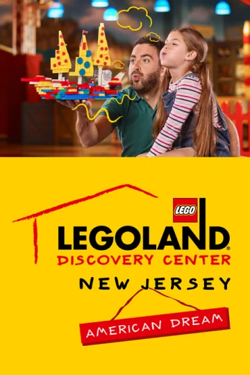 LEGOLAND® Discovery Center New Jersey Tickets