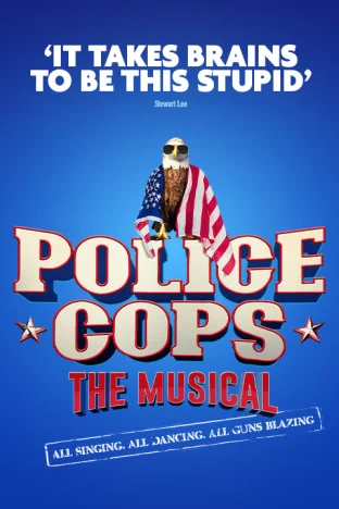 Police Cops: The Musical Tickets