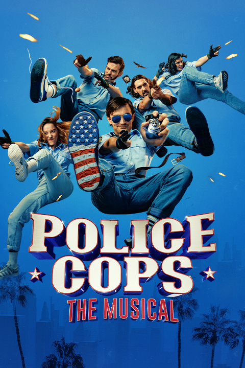 Police Cops: The Musical