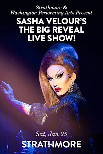 Sasha Velour's The Big Reveal Live Show! Tickets