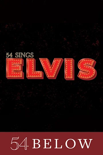 54 Sings Elvis Tickets