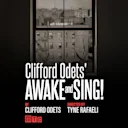Clifford Odets' Awake and Sing!