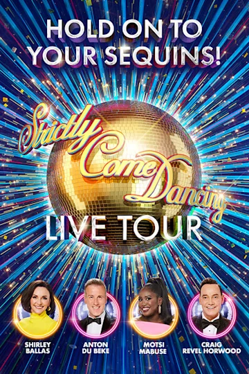 Strictly Come Dancing - Newcastle - The Live Tour 2025 Tickets