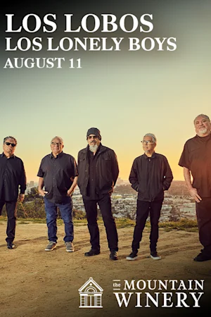 Los Lobos / Los Lonely Boys with Son Rompe Pera tickets