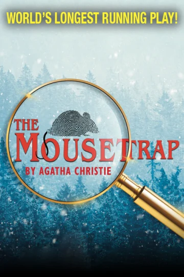 The Mousetrap by Agatha Christie Tickets