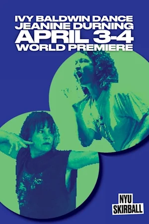 Ivy Baldwin Dance + Jeanine Durning