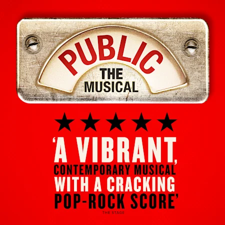 PUBLIC - The Musical