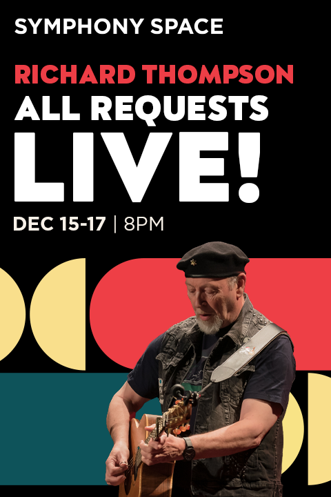 Richard Thompson: All Requests Live! Tickets