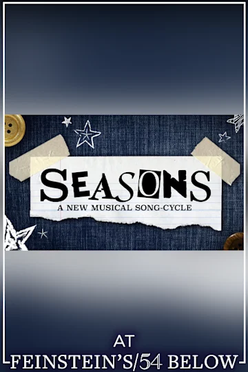 New Musical In Concert! Seasons by Tyler Tafolla, feat. Emerson Steele, Gerard Canonico, & More Tickets