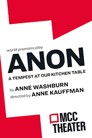 ANON: a tempest at our kitchen table