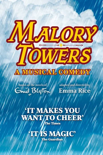 Malory Towers Tickets