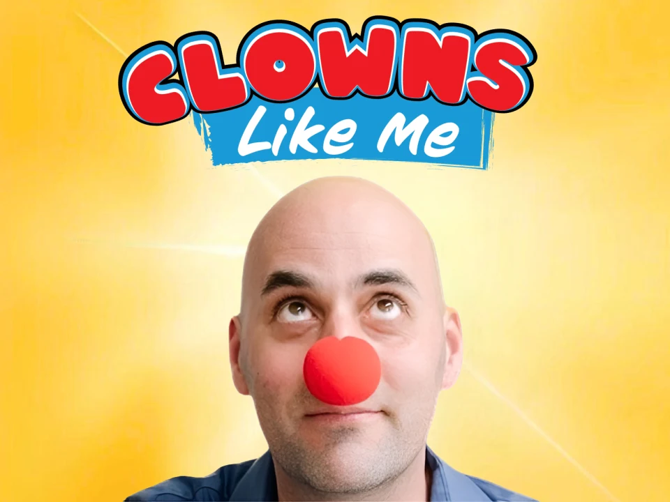 Clowns Like Me: What to expect - 1