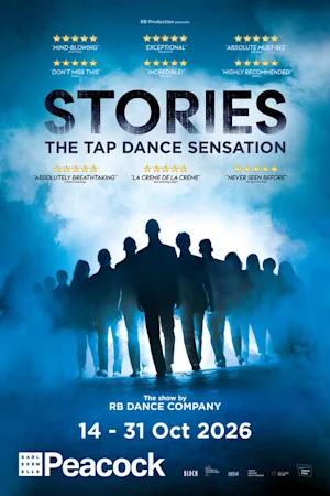 STORIES – The Tap Dance Sensation