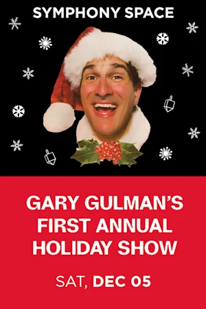 Gary Gulman's First Annual Holiday Show tickets