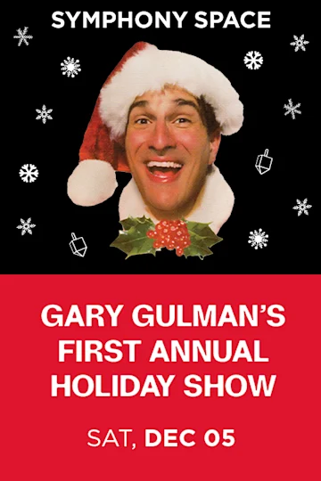 Gary Gulman's First Annual Holiday Show tickets