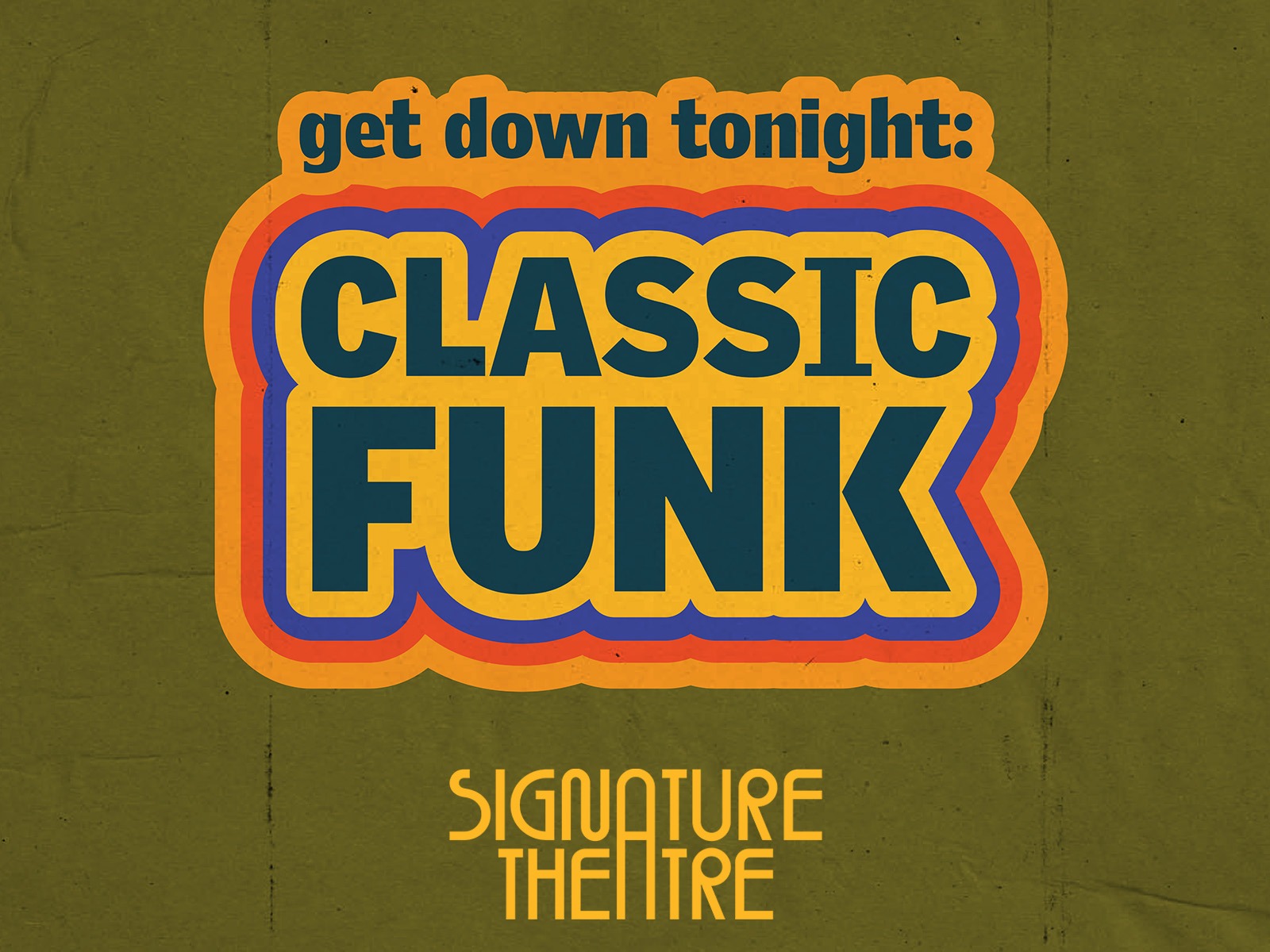 Get Down Tonight: Classic Funk tickets | Arlington | TodayTix