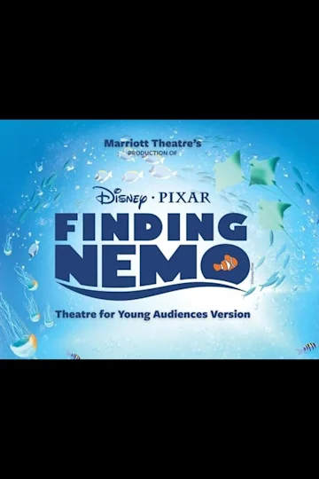 Disney's Finding Nemo - Theatre for Young Audiences tickets