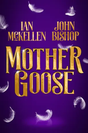 Mother Goose - Duke of York's Theatre