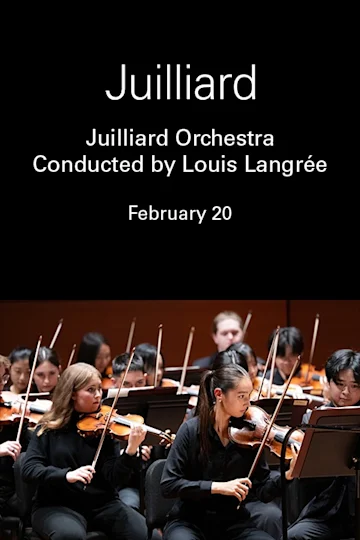 Juilliard Orchestra Conducted by Louis Langrée Tickets
