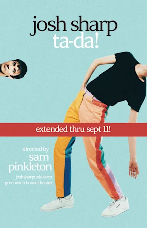 Josh Sharp's ta-da! Tickets