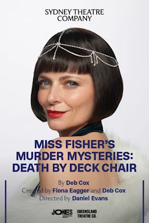 Miss Fisher's Murder Mysteries: Death By Deckchair tickets