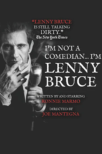 I'm Not a Comedian... I'm Lenny Bruce tickets