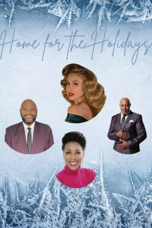 Home for the Holidays featuring Peabo Bryson, Oleta Adams, Ruben Studdard, and Haley Reinhart