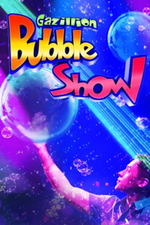 Gazillion Bubble Show