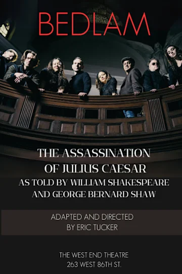 The Assassination of Julius Caesar As Told By William Shakespeare and George Bernard Shaw Tickets