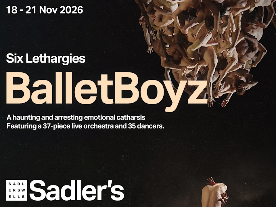 Balletboyz - Six Lethargies: What to expect - 1