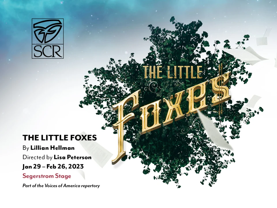 The Little Foxes: What to expect - 1