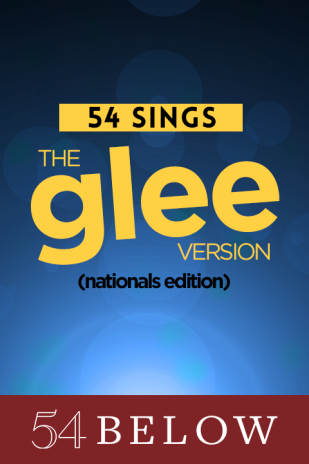 54 Sings The Glee Version (National Edition) Tickets