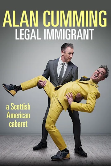 Alan Cumming: Legal Immigrant Tickets