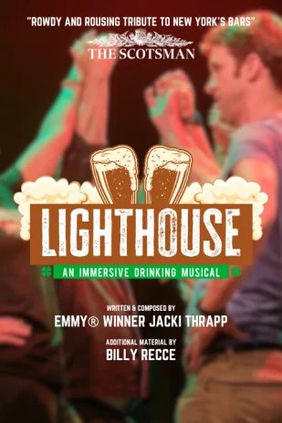 Lighthouse: An Immersive Drinking Musical Tickets