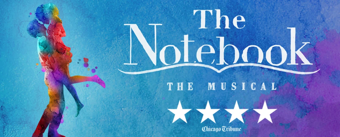 The Notebook: The Musical on Broadway