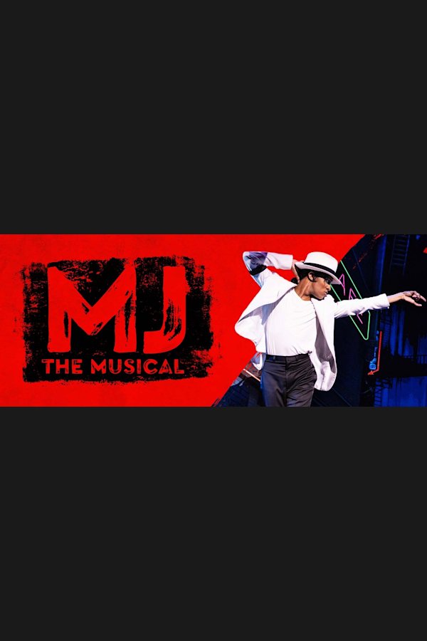 MJ The Musical Broadway musical poster - now playing at Neil Simon Theatre