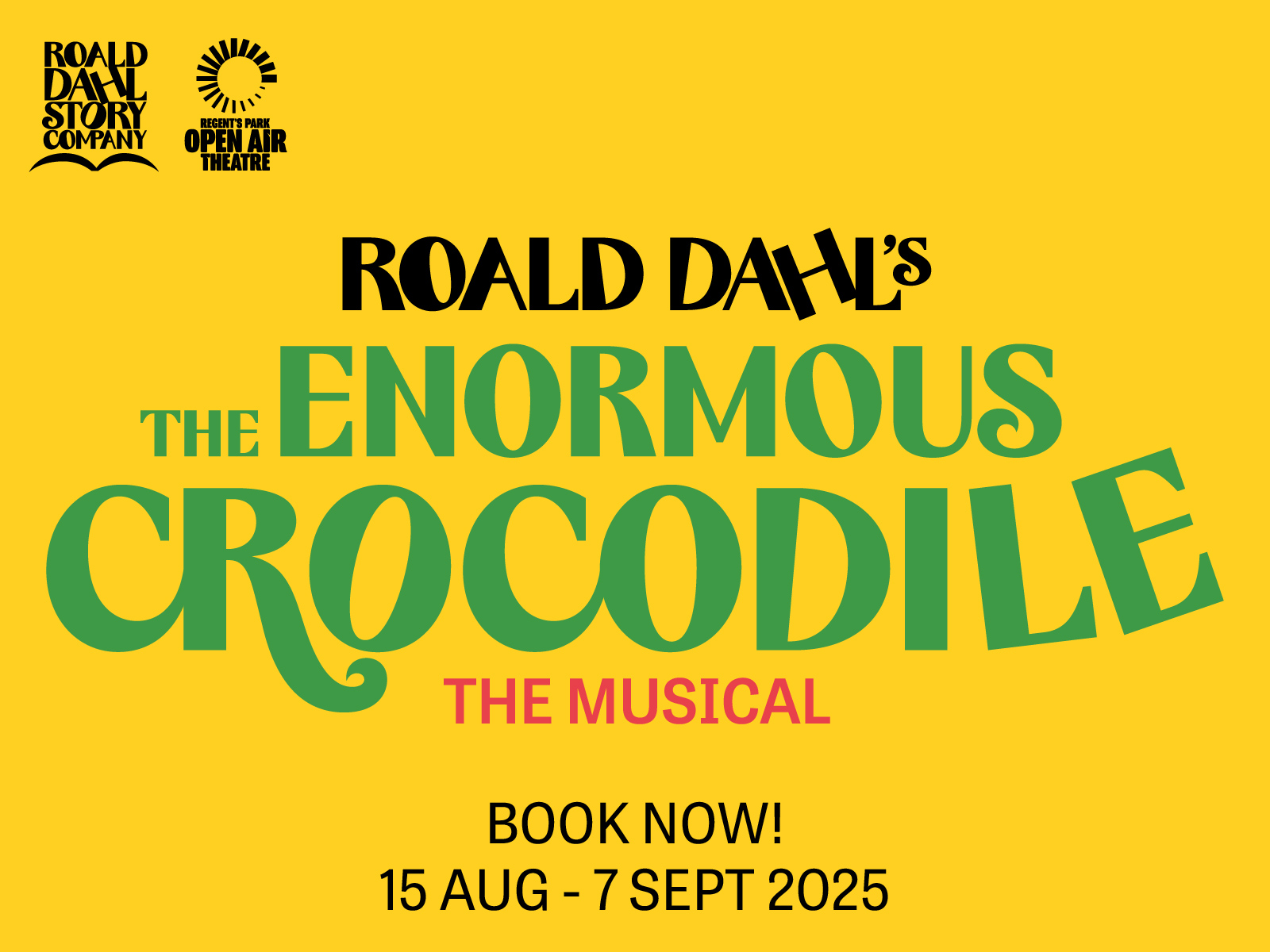 The Enormous Crocodile tickets | London Theatre