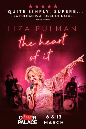 Liza Pulman – The Heart Of It  Tickets