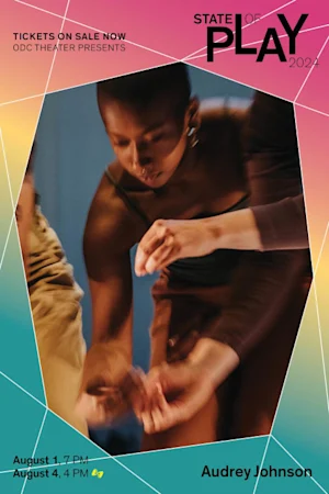 State of Play Festival: Audrey Johnson - For a Moment/No Longer Tickets